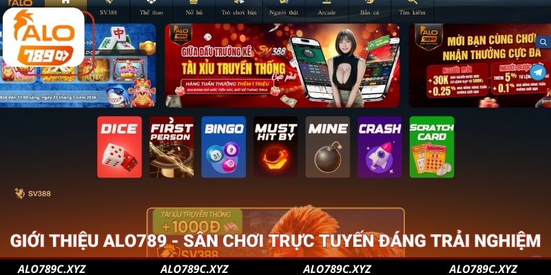 Giới thiệu Alo789 - Sân chơi trực tuyến đáng trải nghiệm