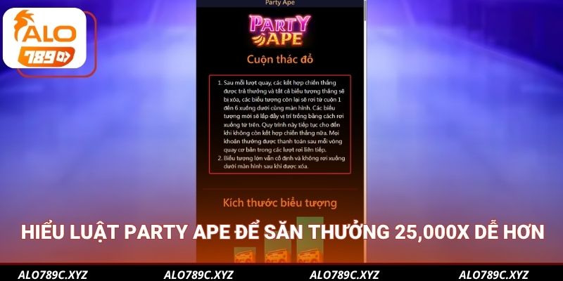 Hiểu luật Party Ape để săn thưởng 25,000x dễ hơn