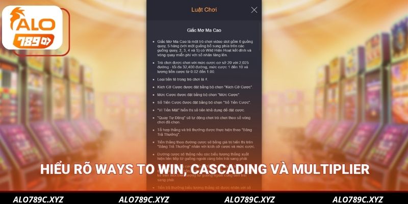 Hiểu rõ Ways to Win, Cascading và Multiplier