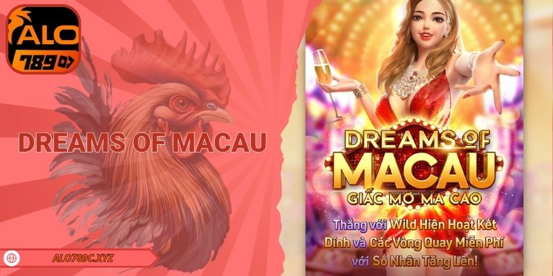 Dreams of Macau
